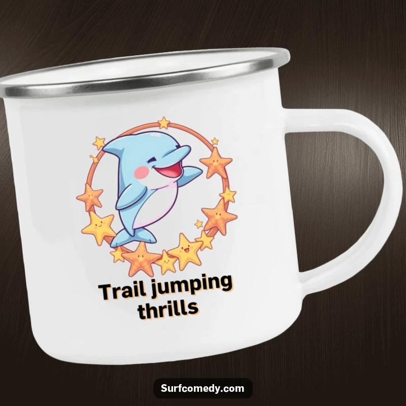 Funny camping mug featuring a goofy dolphin jumping through a sea star hoop, perfect for outdoor drinks and adding humor to camping trips.