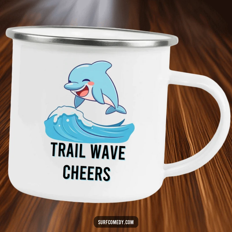 Funny laughing dolphin leaping over a playful ocean wave on this sturdy and funny camping mug.
