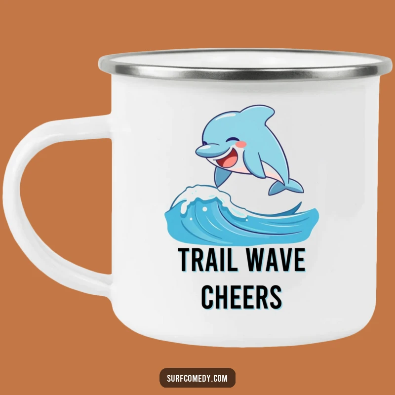 Funny Laughing Dolphin Camping Mug - Outdoor Ocean Gift