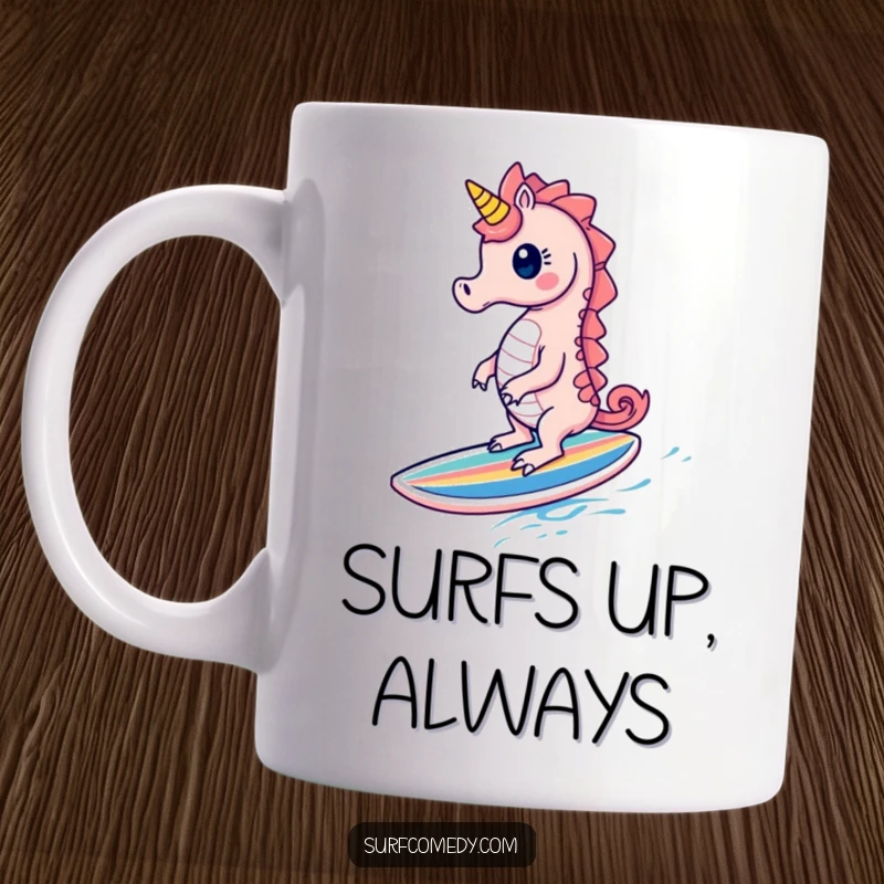 Funny Seahorse Mug: A cute seahorse character joyfully rides a tiny, colorful surfboard, embodying ocean fun and humor.