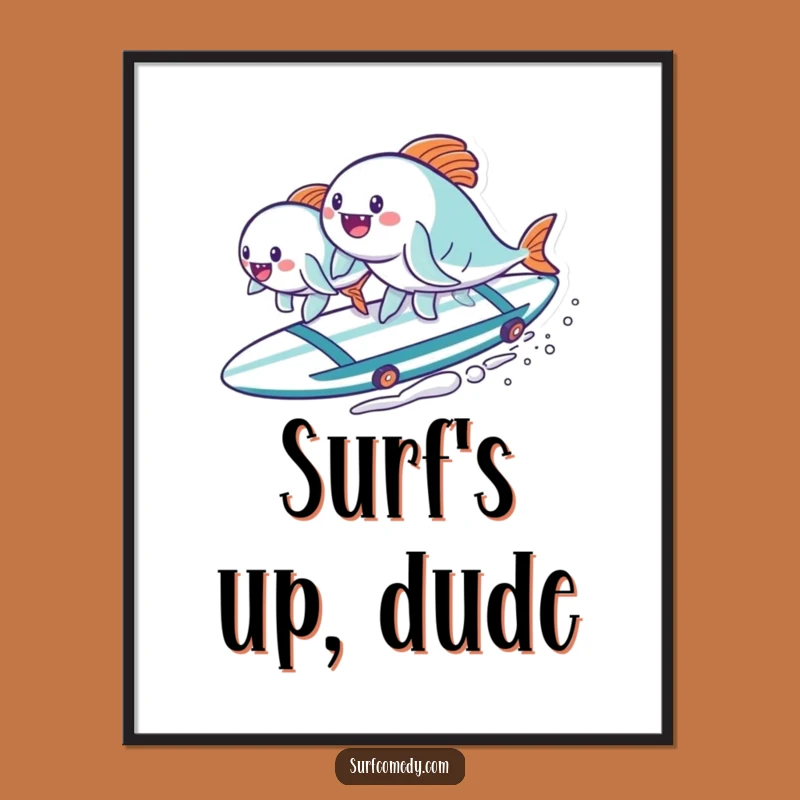 Funny Kawaii Fish Surfboard Digital Art - Instant Hilarious Decor & Gift