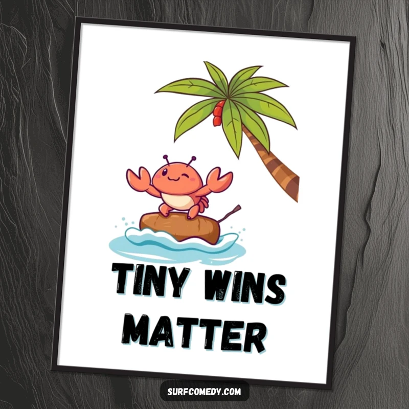 Funny poster depicting a cute Kawaii crab character attempting to surf on a small coconut in a whimsical ocean setting.