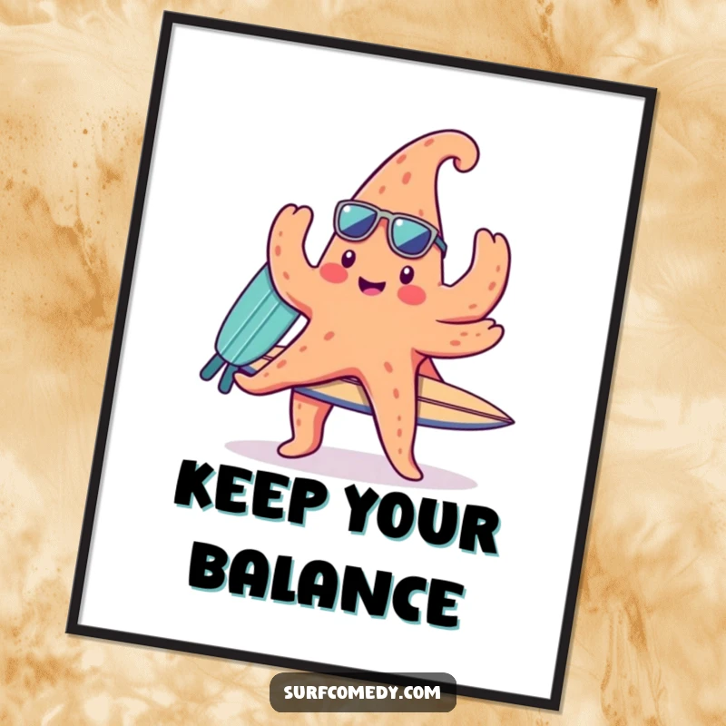 Funny poster featuring a cute kawaii starfish character balancing a surfboard on its numerous arms, embodying beach fun and whimsical charm.