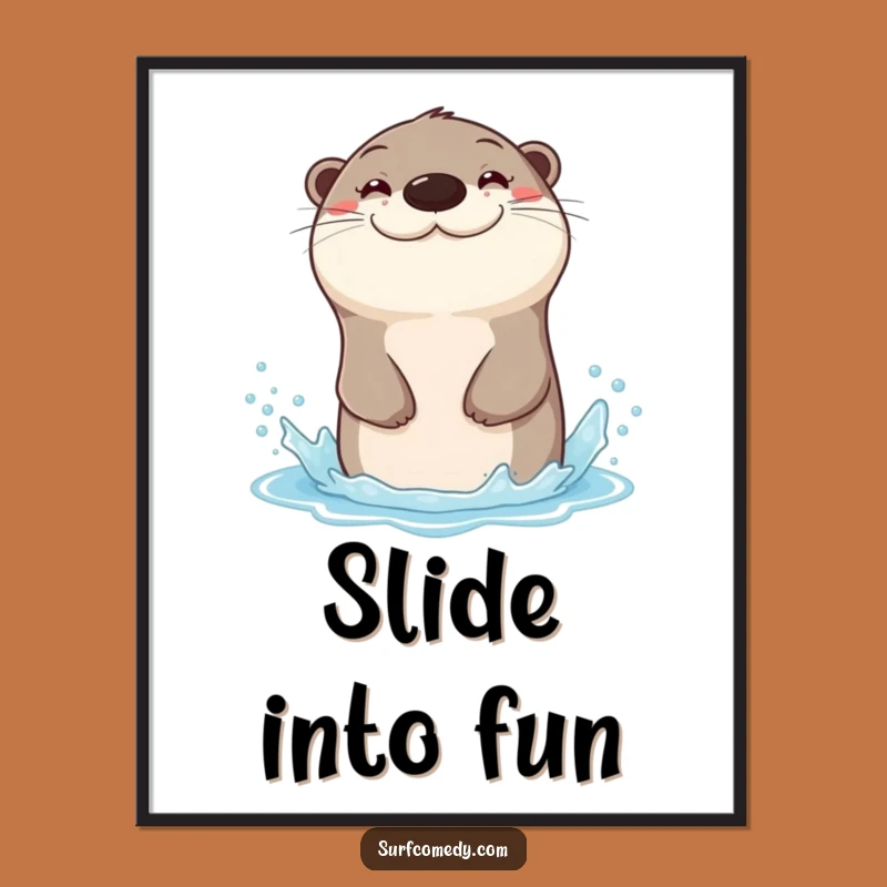 Funny Otter Slide Poster: Hilarious Water Art for Instant Smiles!