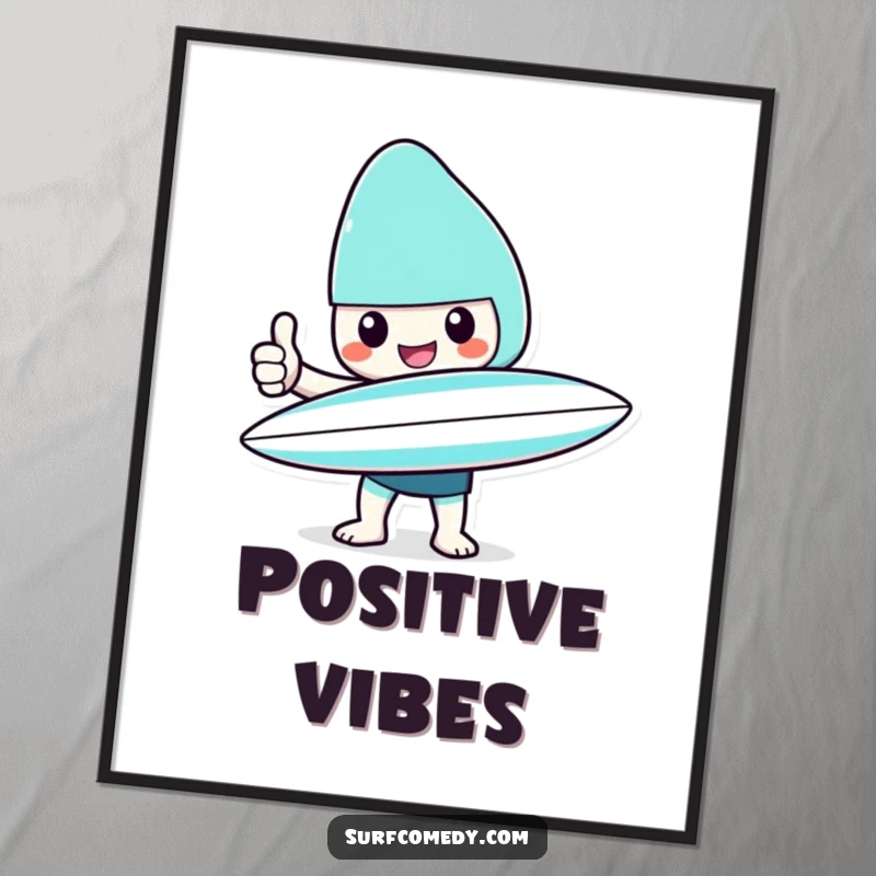 Funny Kawaii character poster art with surfboard giving a cheerful thumbs up, ideal for humorous beach decor gift.
