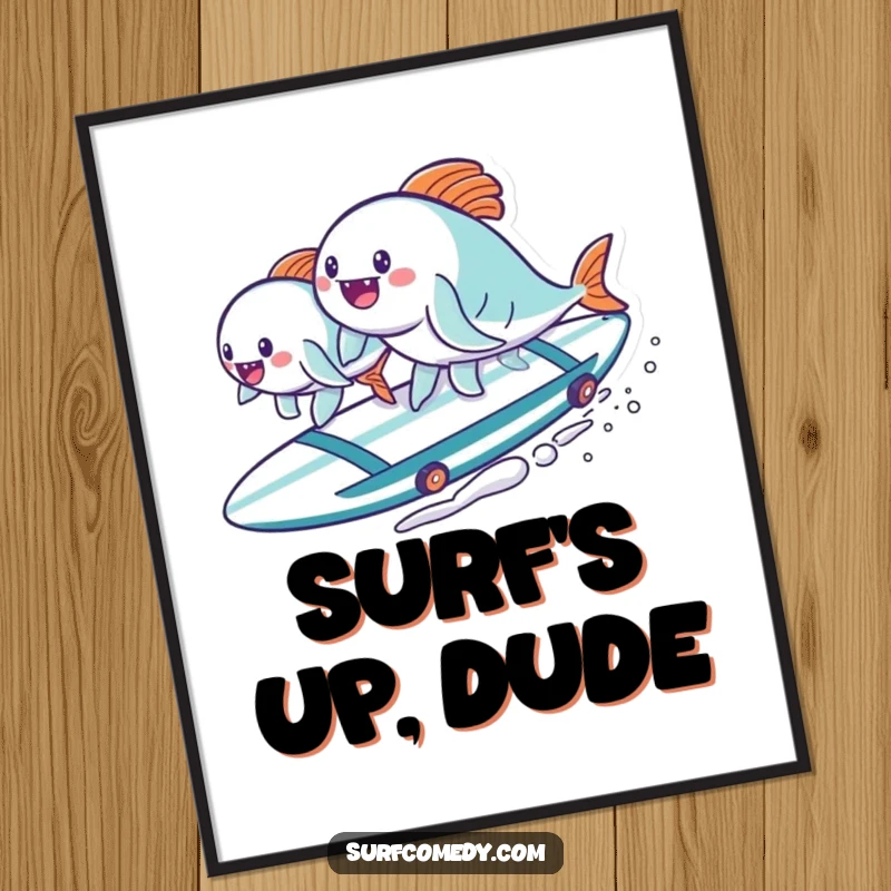 Funny kawaii fish characters riding a surfboard in a delightful, humorous scene. Perfect funny poster gift for decor.