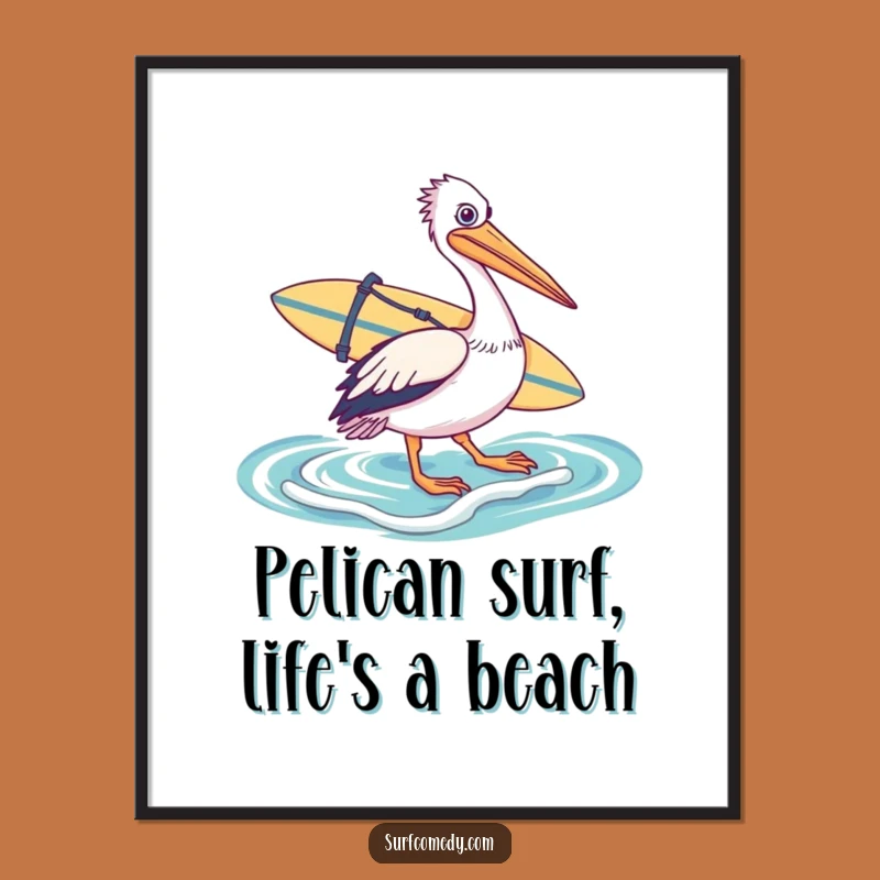 Free Printable Funny Pelican Wall Art - Downloadable Humorous DIY Coastal Decor Gift