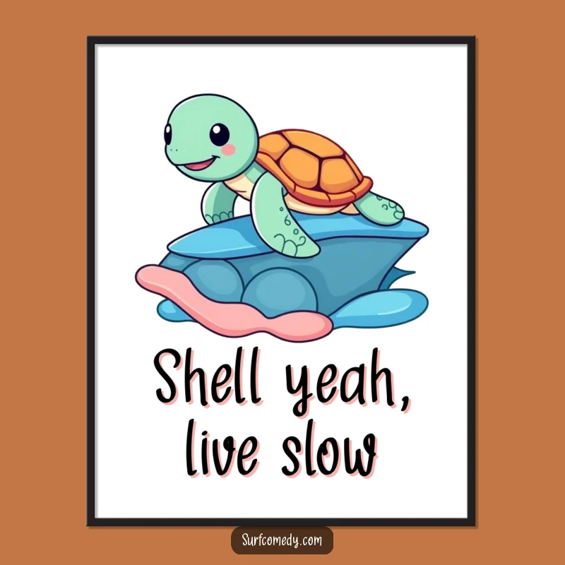 Free Printable Funny Turtle Wall Art - Downloadable Humorous DIY Beach Decor Gift