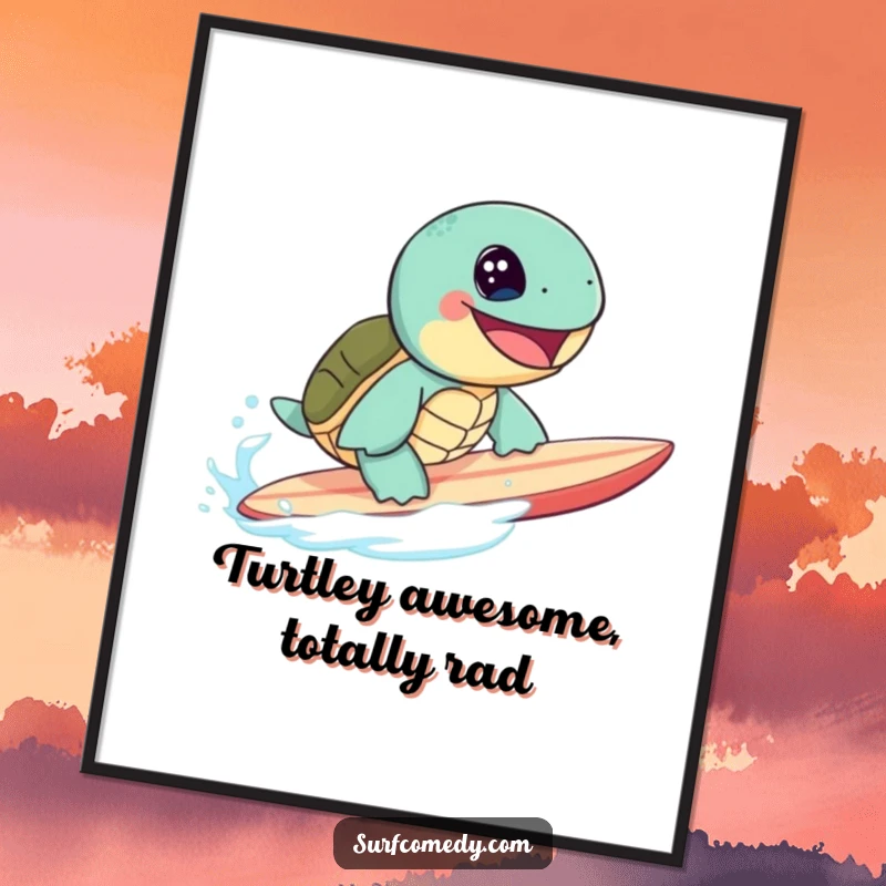 Funny free printable wall art of a cute sea turtle with a huge grin, balancing perfectly on a surfboard.