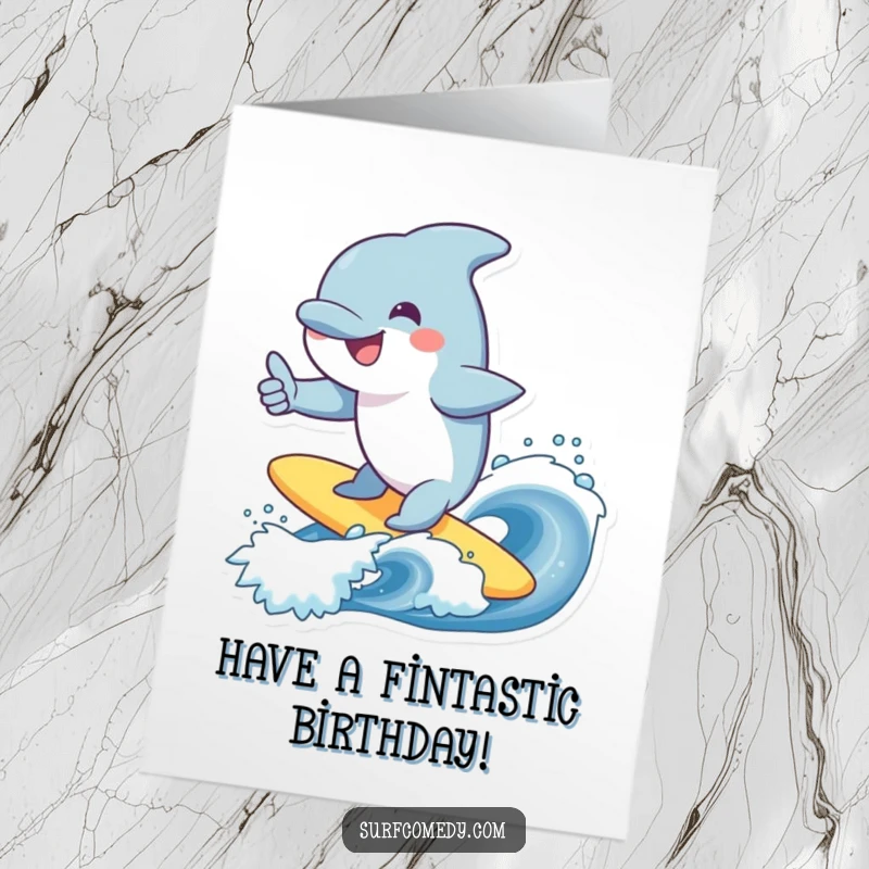 Funny Free Printable Birthday Card: Smiling dolphin character expertly surfs a wave, giving a cheerful thumbs up, celebrating with joy.
