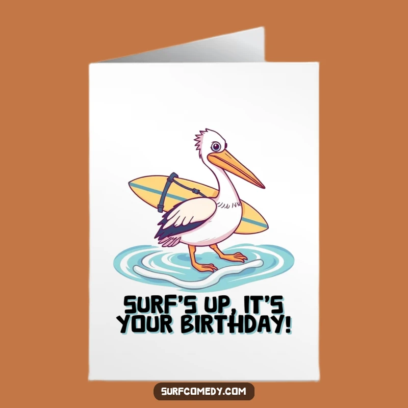 Free Printable Funny Pelican Birthday Card - Downloadable DIY Gift for a Surfer's Bash