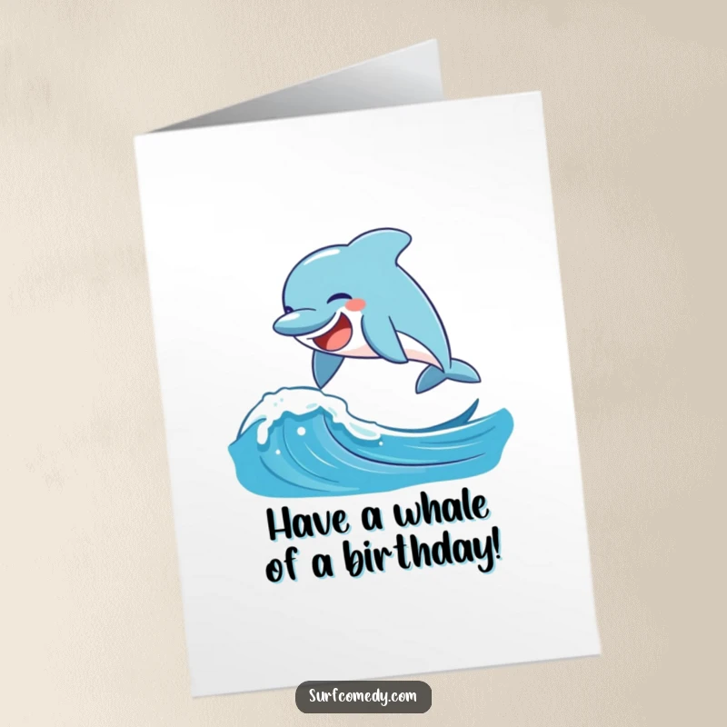Funny Free Printable Birthday Card: A laughing dolphin character leaping over a playful wave, expressing pure joy.