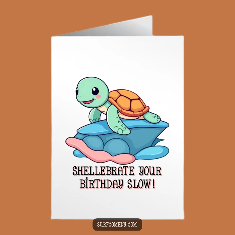 Free Printable Funny Turtle Birthday Card - Downloadable DIY Gift for a Rad Celebration