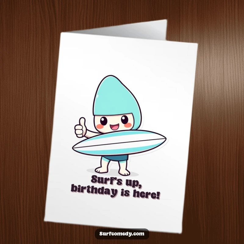 Funny Free Printable Birthday Card: A Kawaii character holds a surfboard and gives a big, cheerful thumbs up.