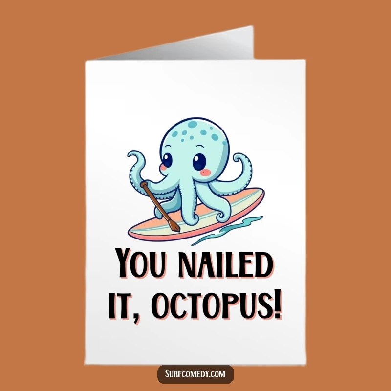 Free Printable Congrats Card: Speedy Octopus Surfer - Funny Downloadable Success!