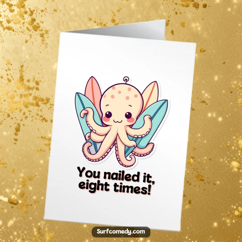 Funny Free Printable Congrats Card: A cute kawaii octopus character holds many surfboards, celebrating success.