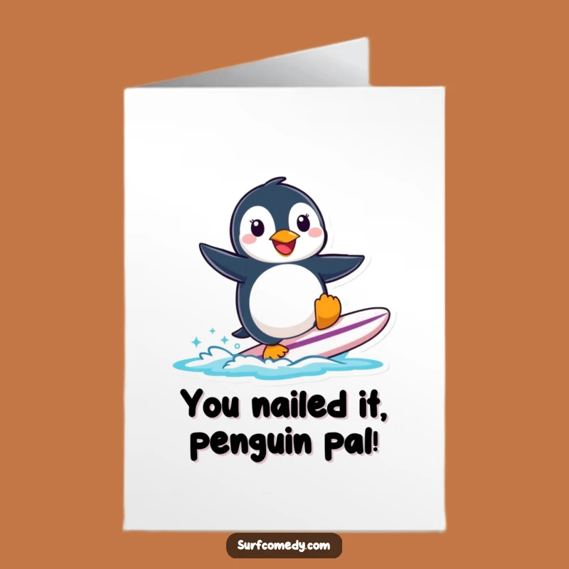 Free Printable Surfer Penguin Congrats Card - Determined Downloadable Greeting