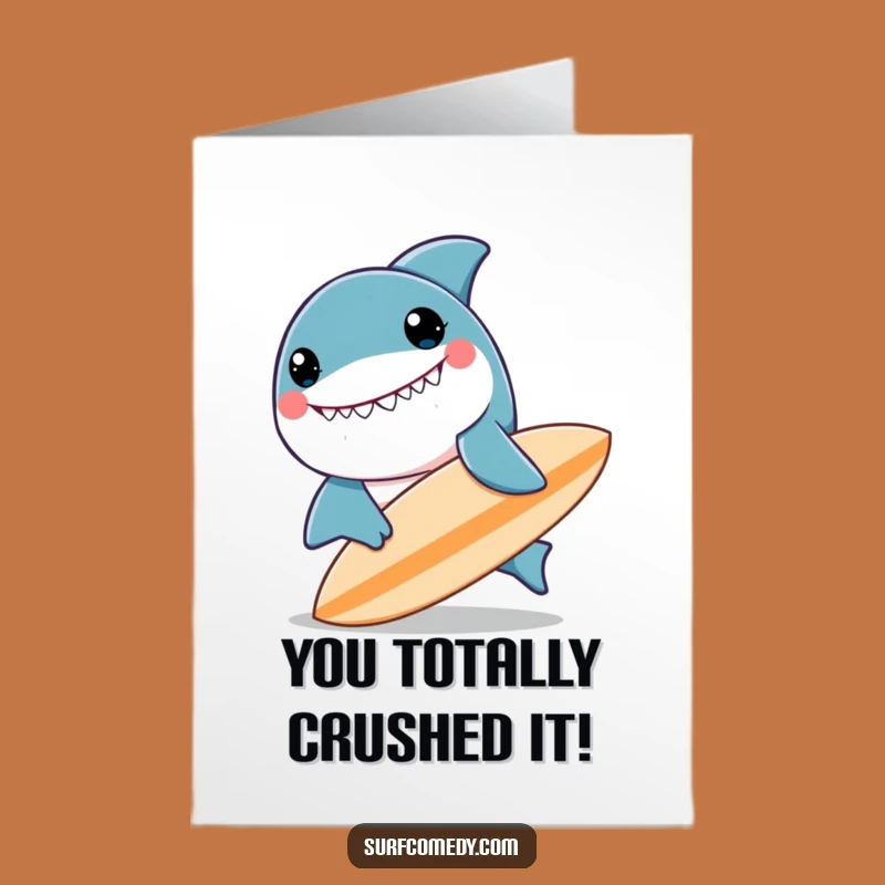 Free Printable Congrats Card: Smiling Shark & Surfboard - Downloadable Celebration