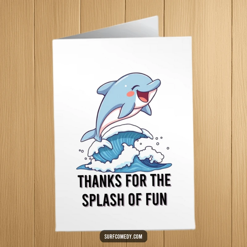 Funny free printable thank you card with a laughing dolphin gracefully leaping over a wave, expressing gratitude.