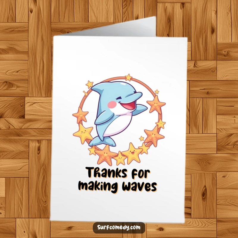 Funny Free Printable Dolphin Thank You Card, a goofy dolphin jumping through sea stars, expressing sincere thanks.