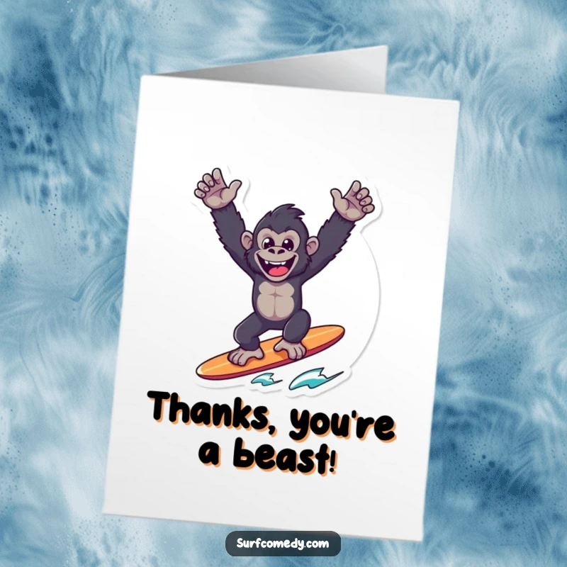 Funny Free Printable Thank You Card: A happy gorilla surfer balanced on a board, arms raised in thanks, conveying a massive sense of gratitude.