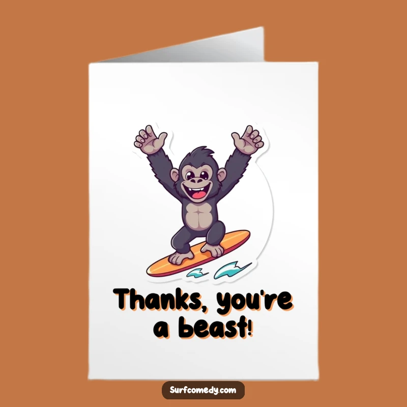 Free Printable Gorilla Thanks Card - Grateful Gorilla Surfer Funny Downloadable Gift
