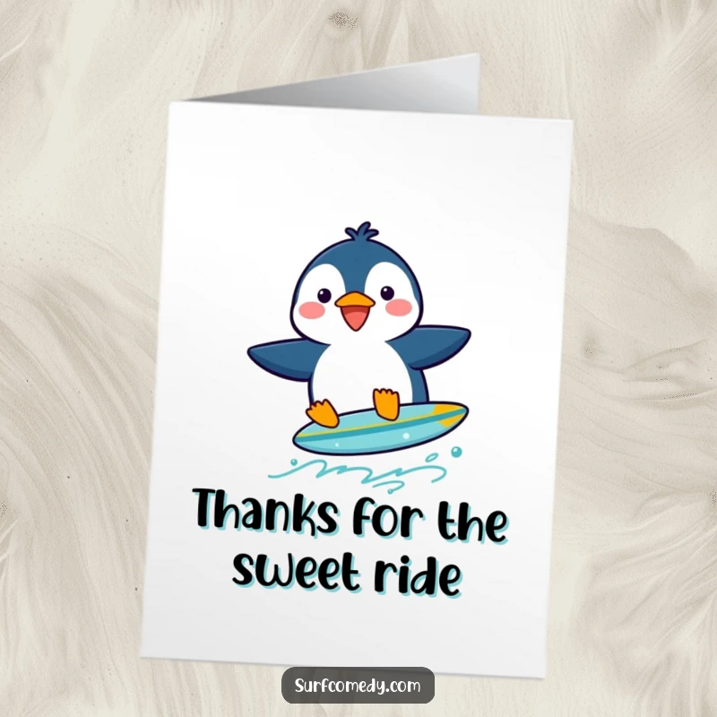 Funny Free Printable Thank You Card: A penguin surfs with gusto, expressing thanks in a hilarious way.