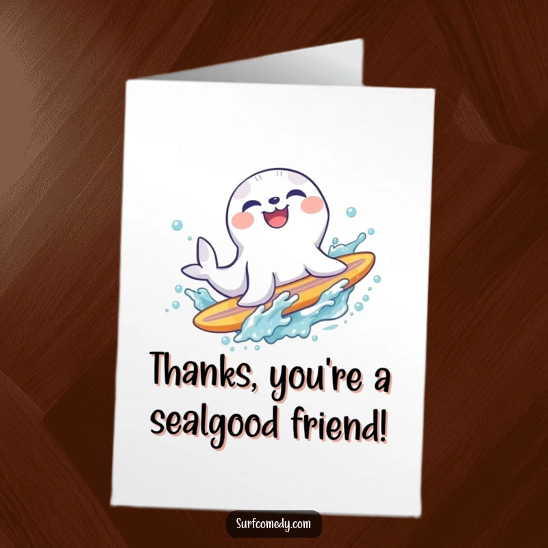 Funny Free Printable Thank You Card: Laughing seal sliding off a surfboard into a splash, a fun thank you.