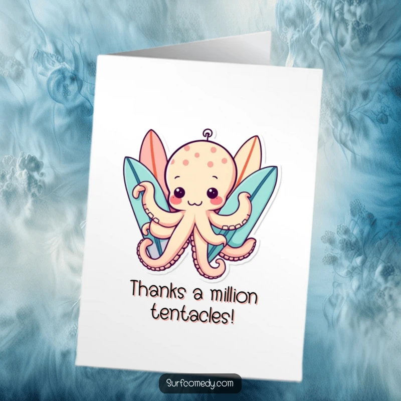 Funny Free Printable Thank You Card: A cute kawaii octopus with many arms holds several surfboards, saying thanks.