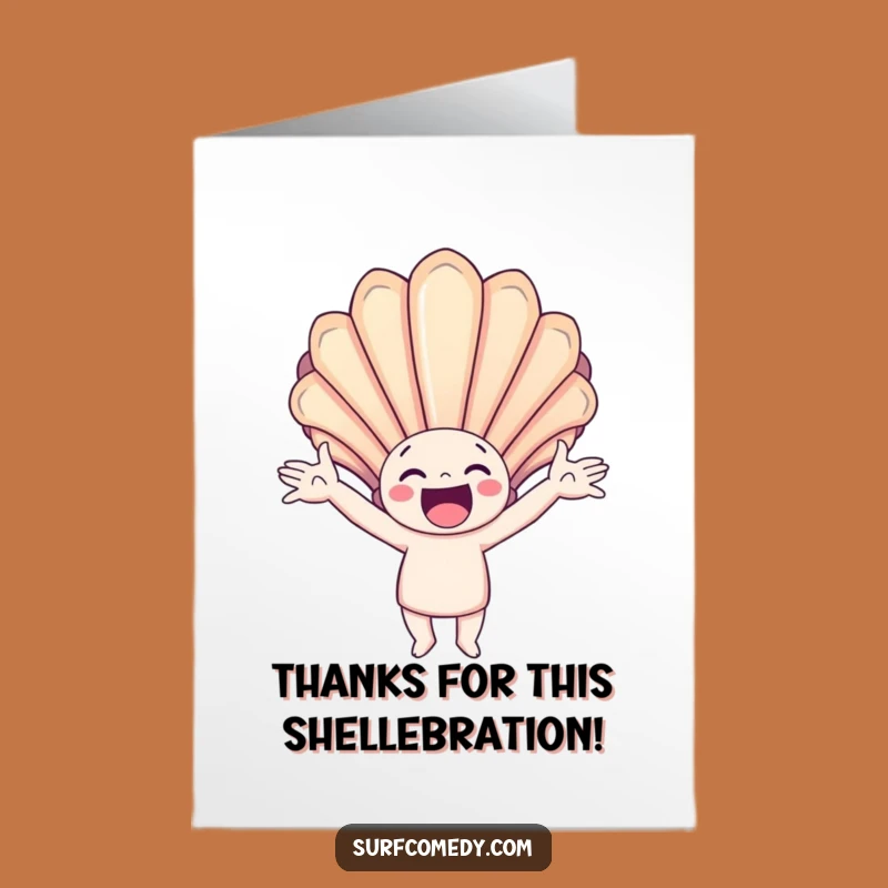 Free Printable Thank You Card: Seashell Character, Hilarious Downloadable Gift for Ocean Thanks