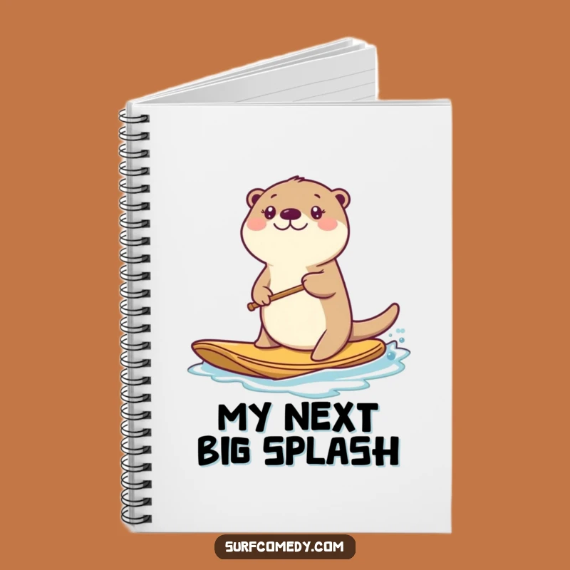 Funny Kawaii Otter Notebook - Energetic Paddling Ideas Journal Gift