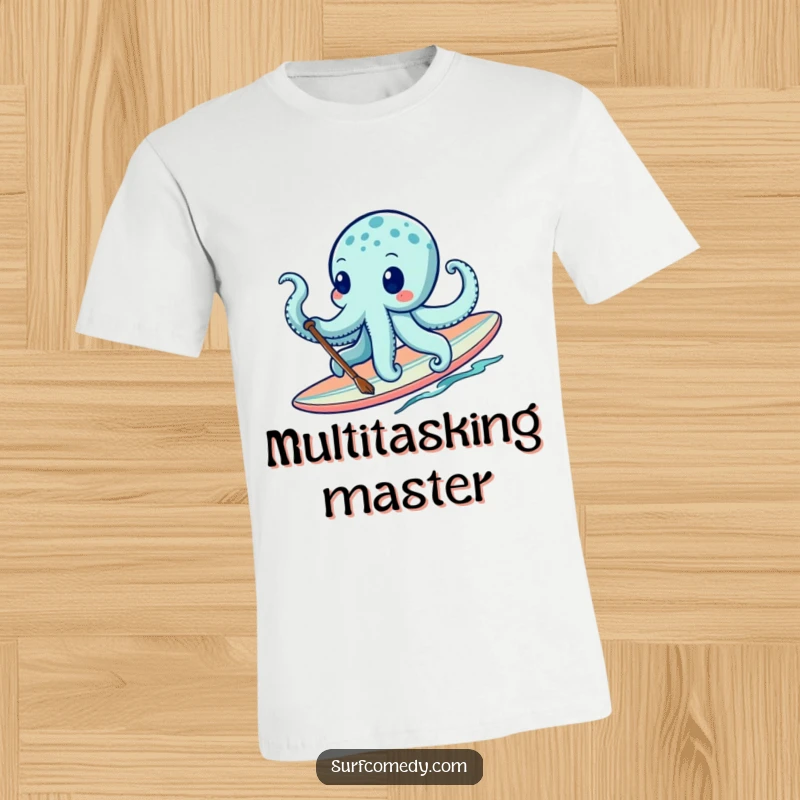 Funny octopus paddling a surfboard with its tentacles, exuding fun and adventurous spirit. A great funny t-shirt gift.